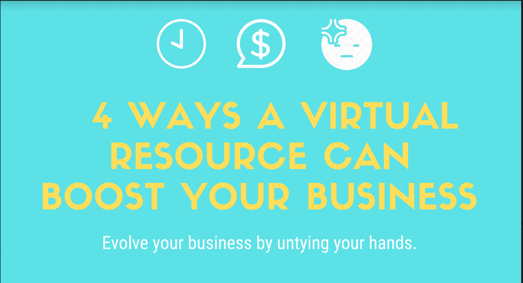 4 Ways a Virtual Resource can BOOST your Business.